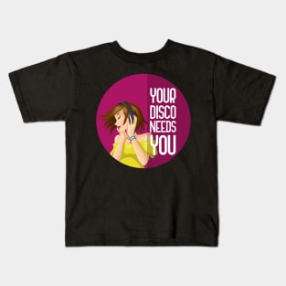 Your Disco Needs You Kids T-Shirt